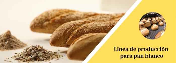 5 ventajas de las líneas de producción para pan blanco